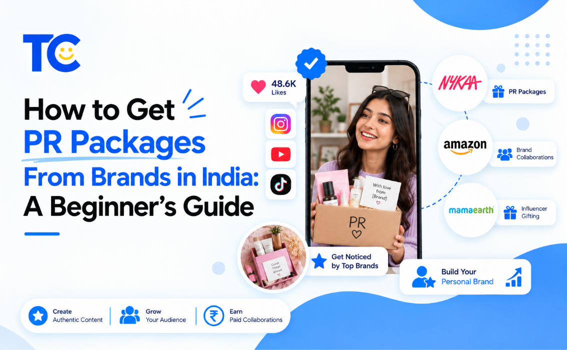 How to Get PR Packages From Brands in India: A Beginner’s Guide